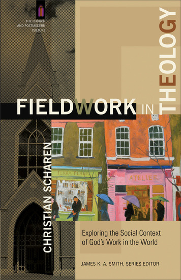 Fieldwork in Theology (The Church and Postmodern Culture) - Exploring the Social Context of God's Work in the World - cover