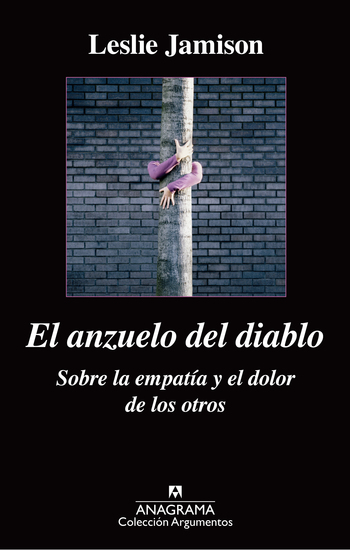 El anzuelo del diablo Sobre la empatía y el dolor de los otros - cover