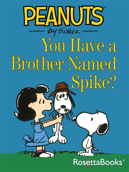 You Have a Brother Named Spike? - cover