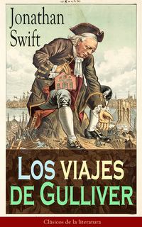 Los viajes de Gulliver - Clásicos de la literatura