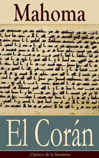 El Corán - Clásicos de la literatura