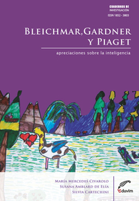 Bleichmar, Gardner y Piaget - Apreciaciones sobre la inteligencia