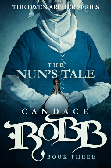 The Nun's Tale - The Owen Archer Series - Book Three - cover