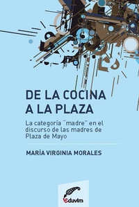 De la cocina a la plaza