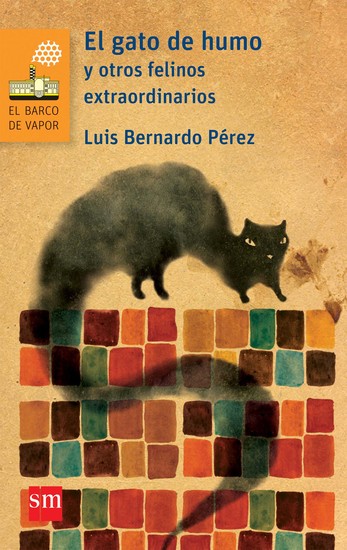 El gato de humo y otros felinos extraordinarios - cover