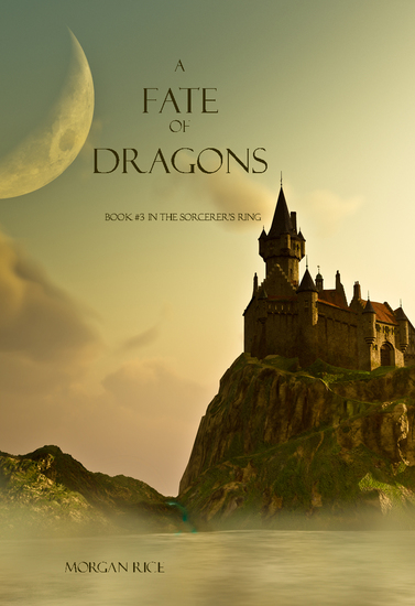 A Fate of Dragons (Book #3 in the Sorcerer's Ring) - cover