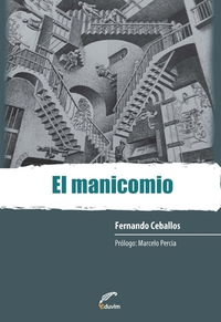 El Manicomio