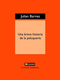 Una breve historia de la peluquería