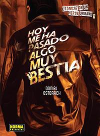 Hoy me ha pasado algo muy bestia