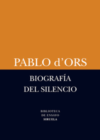 Biografía del silencio - Breve ensayo sobre meditación