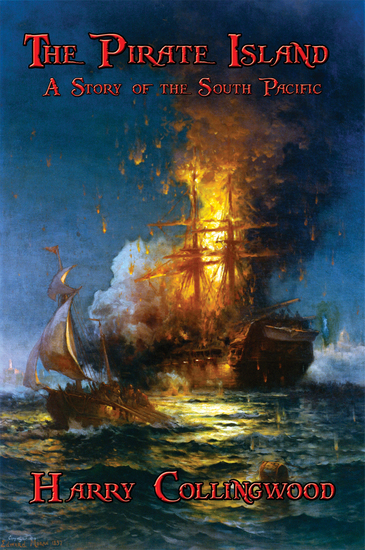 The Pirate Island - A Story of the South Pacific - cover