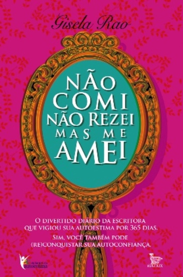 Não comi não rezei mas me amei - cover