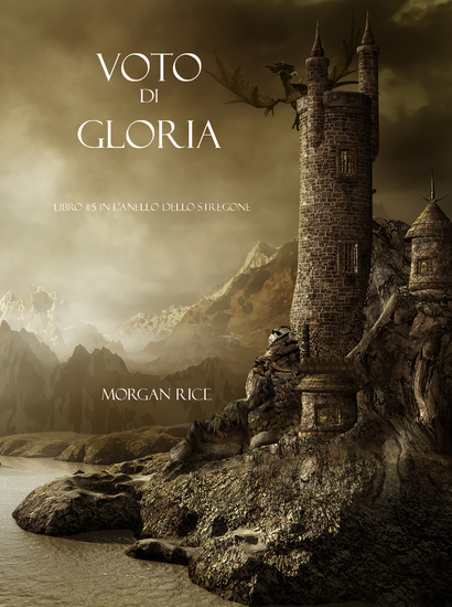 Voto Di Gloria (Libro #5 in L’Anello dello Stregone) - cover