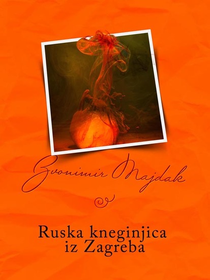 Ruska kneginjica iz Zagreba - cover