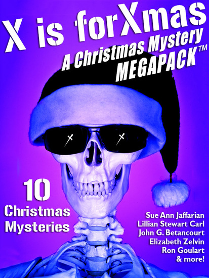 X is for Xmas: A Christmas Mystery MEGAPACK ™ - cover