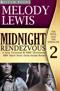 Midnight Rendezvous - A Sexy Victorian Bi MMF Threesome BBW Short Story from Steam Books