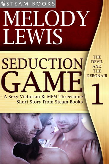 Seduction Game - A Sexy Victorian Bi MFM Threesome Short Story from Steam Books - cover