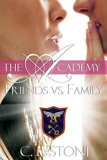 The Academy - Friends vs Family - The Ghost Bird Series #3 - cover