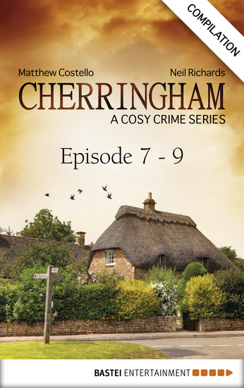 Cherringham - Episode 7 - 9 - A Cosy Crime Series Compilation - cover