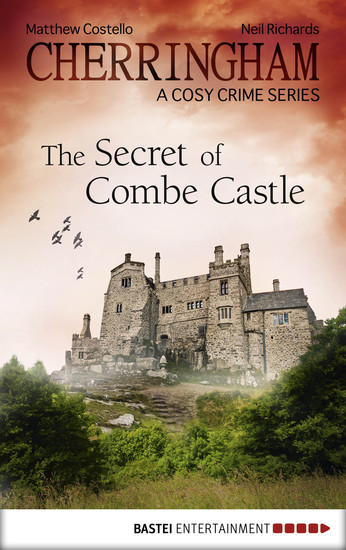 Cherringham - The Secret of Combe Castle - A Cosy Crime Series - cover