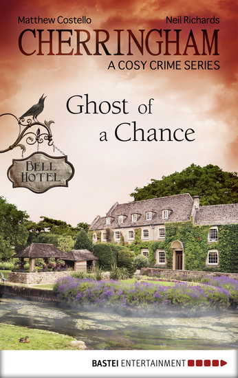 Cherringham - Ghost of a Chance - A Cosy Crime Series - cover