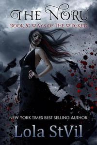 The Noru : Ways Of The Wicked (The Noru Series Book 5) - The Noru