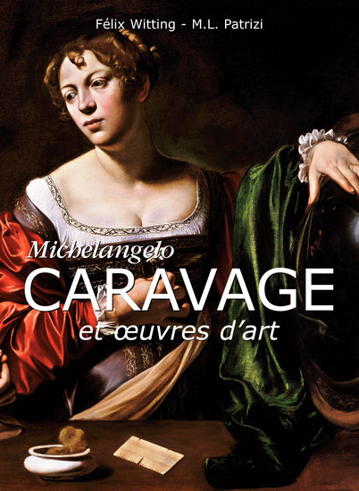 Michelangelo Caravage et œuvres d'art - cover