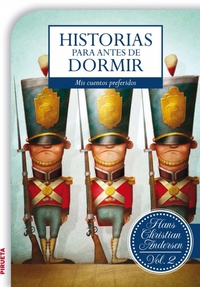 Historias para antes de dormir Vol 2 Hans Christian Andersen