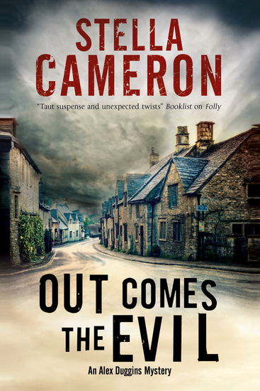 Out Comes the Evil - A Cotswold murder mystery - cover