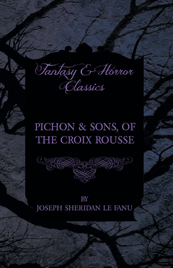Pichon & Sons of the Croix Rousse - cover