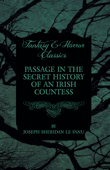 Passage in the Secret History of an Irish Countess - cover