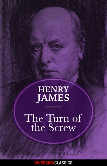 The Turn of the Screw (Diversion Classics) - cover