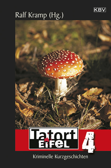 Tatort Eifel 4 - Kriminelle Kurzgeschichten - cover