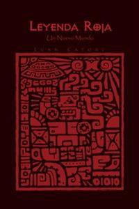 Leyenda Roja - Un Nuevo Mundo