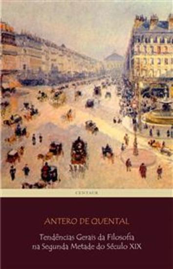 Tendências Gerais da Filosofia na Segunda Metade do Século XIX - cover