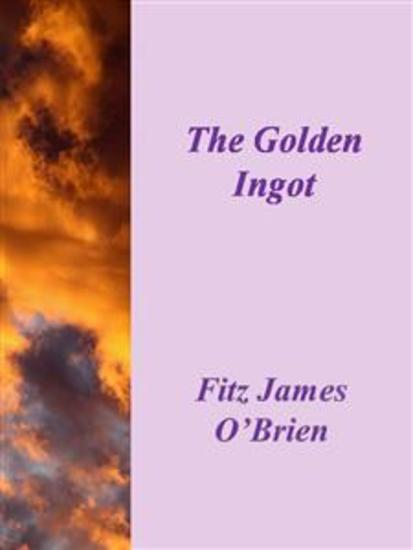 The Golden Ingot - cover