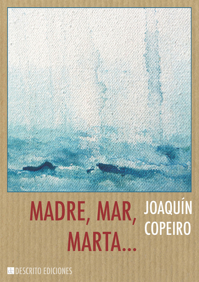 Madre, Mar, Marta... - cover