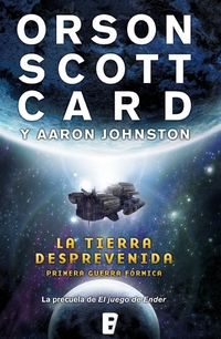 La tierra desprevenida