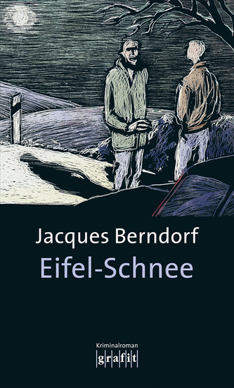 Eifel-Schnee - Der 4 Siggi-Baumeister-Krimi - cover