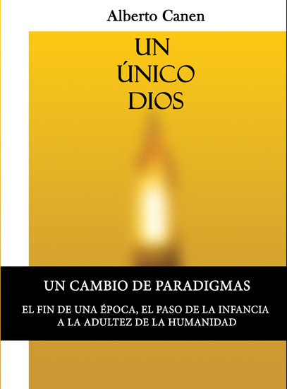 Un Único Dios - La biblia y el motivo de ser del pueblo elegido - cover