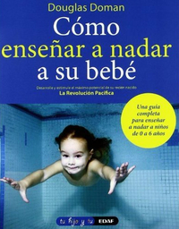 Cómo enseñar a nadar a su bebé