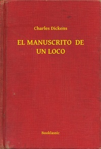 El manuscrito de un loco