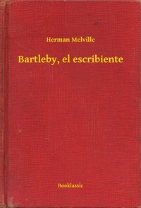Bartleby el escribiente
