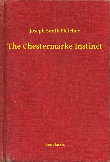 The Chestermarke Instinct - cover