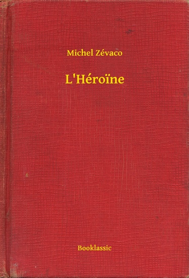 L'Héroïne - cover