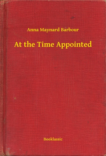 At the Time Appointed - cover