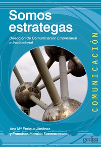 Somos estrategas - Dirección de Comunicación Empresarial e Institucional