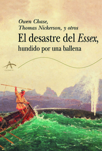 El desastre del Essex hundido por una ballena