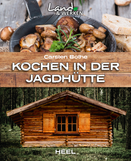 Kochen in der Jagdhütte - cover