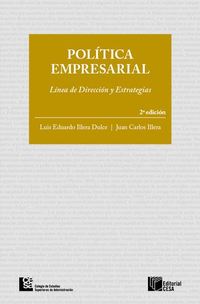 Política empresarial - Línea de dirección y estrategias 2 edición